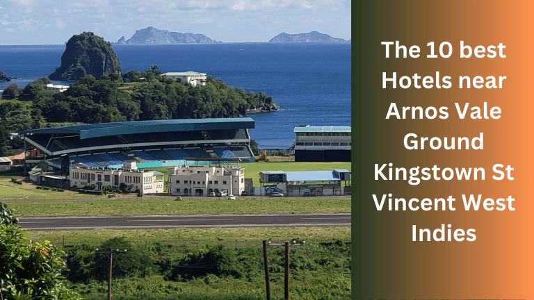 The 10 best Hotels near Arnos Vale Ground Kingstown St Vincent West Indies